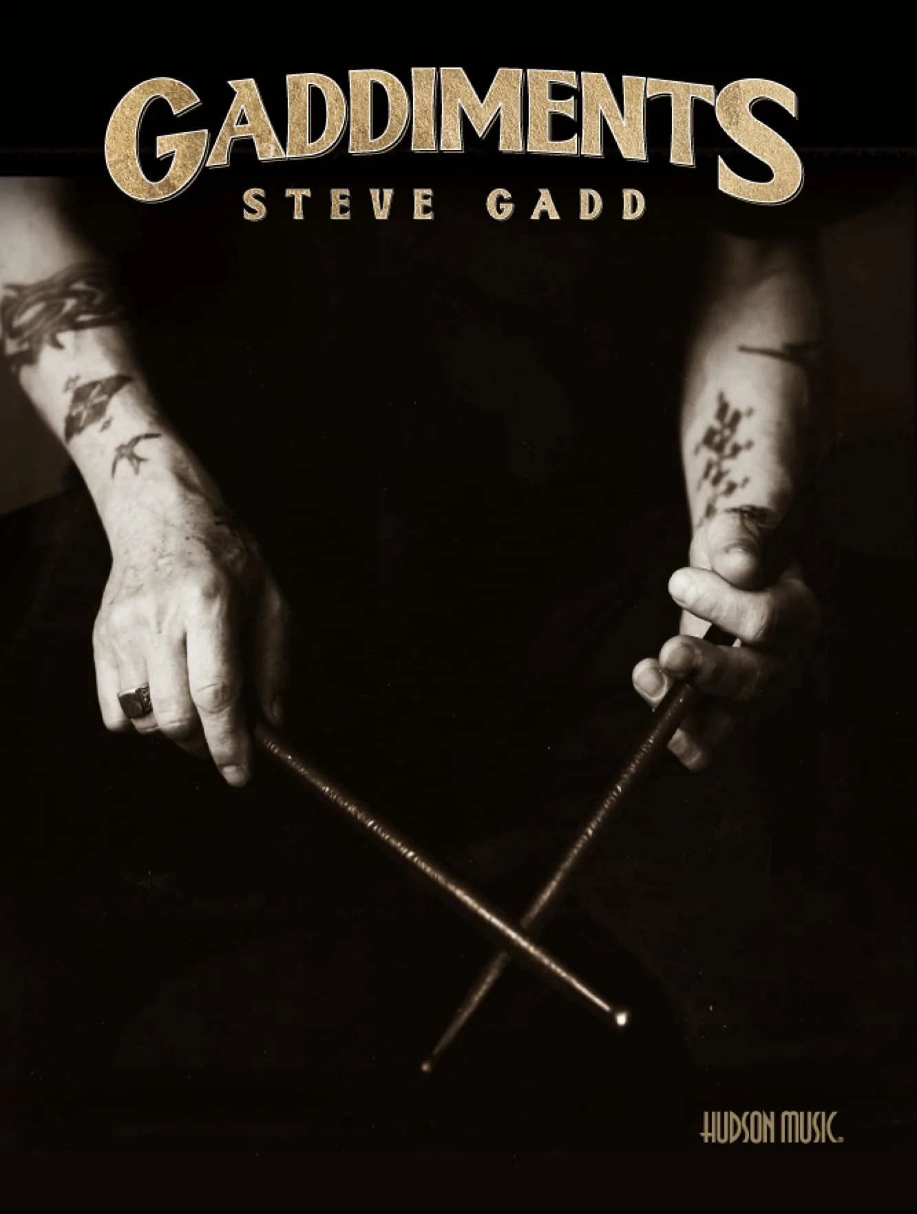 Gaddiments by Steve Gadd | Book with Online Video | Percussion Rudiment Practice for Drum Set and Snare | Sheet Music and Technical Etudes for Advanced Drummers | Displacement and Groove Studies